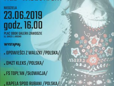 Wielokulturowa Sobótka nad Wisłokiem 2019 organizowana przez Regionalne Centrum Kultur Pogranicza w Krośnie