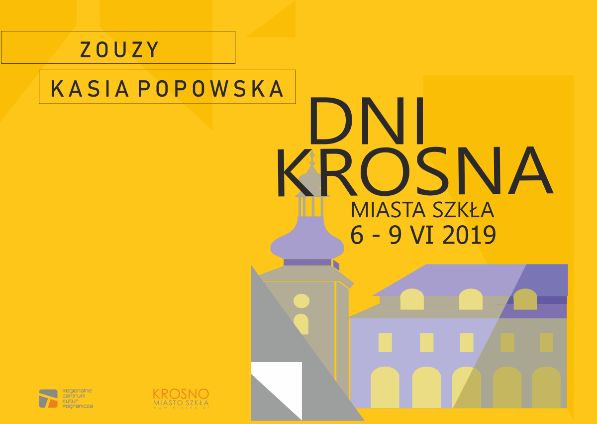 Dni Krosna - 6-9 czerwca 2019, na rynku w Krośnie, w CDS, w BWA, w RCKP, kultura, muzyka, sport, sztuka, rekreacja, dla dzieci i dorosłych