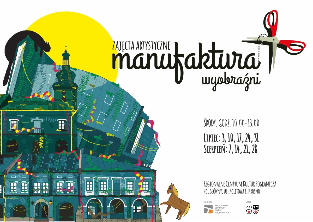 Manufaktura wyobraźni 2019 - oferta zajęć wakacyjnych dla dzieci - Regionalne Centrum Kultur Pogranicza