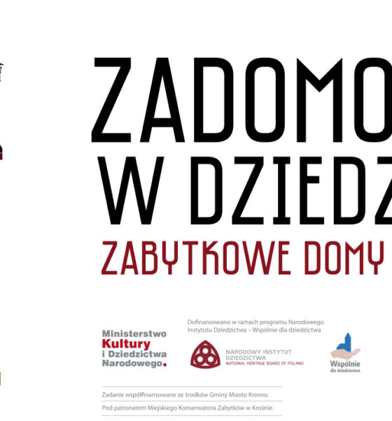Biuro Wystaw Artystycznych w Krośnie oraz Fundacja na Rzecz Kultury „Walizka” zapraszają do przejścia przez próg historii i do zadomowienia się w dziedzictwie zabytkowych domów i willi Krosna.