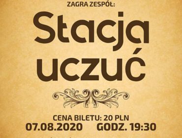 Koncert Dla Sebastiana Zespół Stacja Uczuć Restauracja Parkowa 7 Krosno 7 sierpnia (piątek) G.19.30