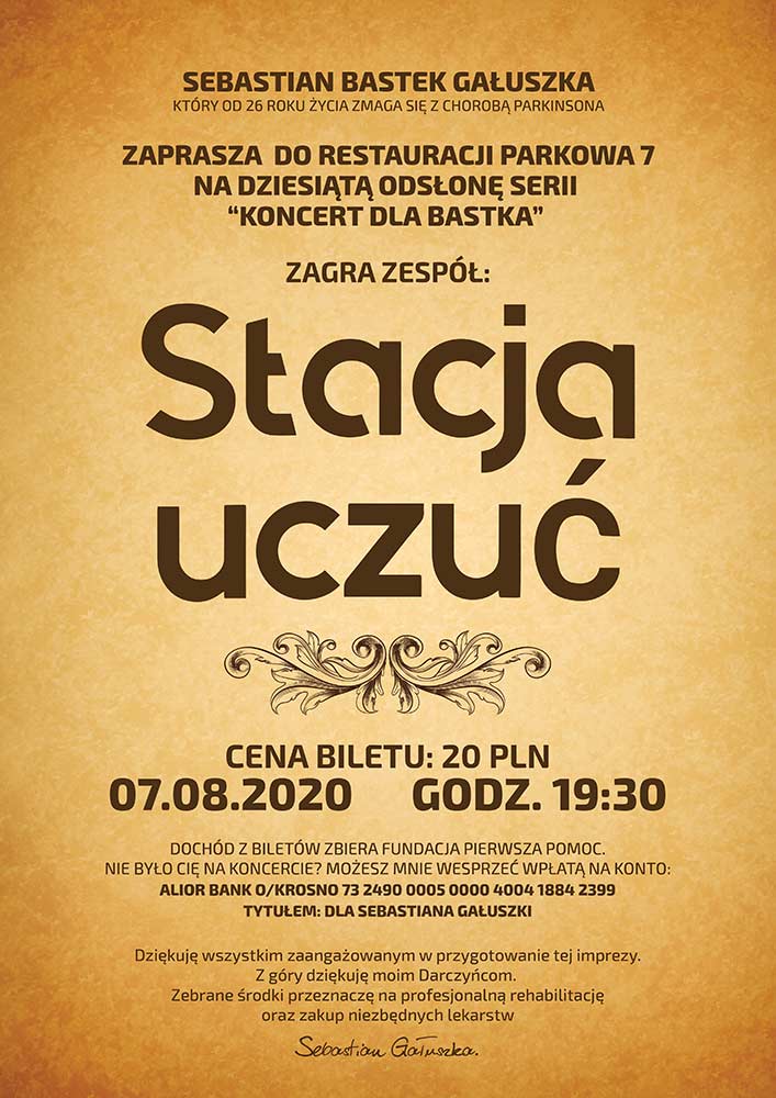 Koncert Dla Sebastiana Zespół Stacja Uczuć Restauracja Parkowa 7 Krosno 7 sierpnia (piątek) G.19.30