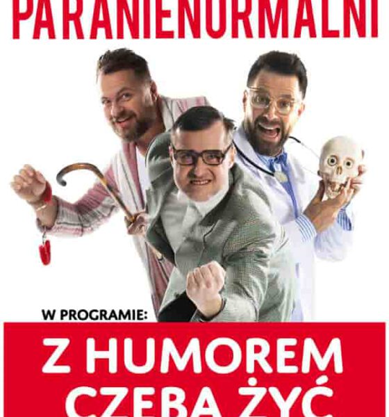 Kabaret Paranienormalni w programie: „ z humorem czeba żyć” 31.10.2020r. godz. 16:00 Regionalne Centrum Kultur Pogranicza – Krosno ul. Kolejowa 1, 38-400 Krosno