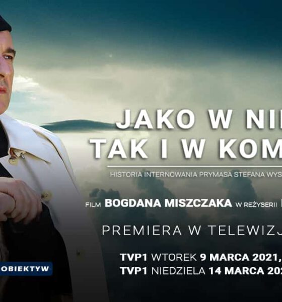 Premierowa emisja filmu "Jako w niebie tak i w Komańczy" odbędzie się we wtorek, 9 marca o godz. 20:55 w TVP1, powtórka w niedzielę, 14 marca o godz. 10:00.