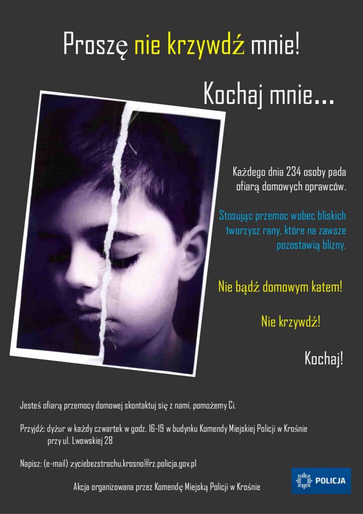 Plakat akcji edukacyjno-informacyjnej „Życie bez strachu” organizowanej przez Komendę Miejską Policji w Krośnie