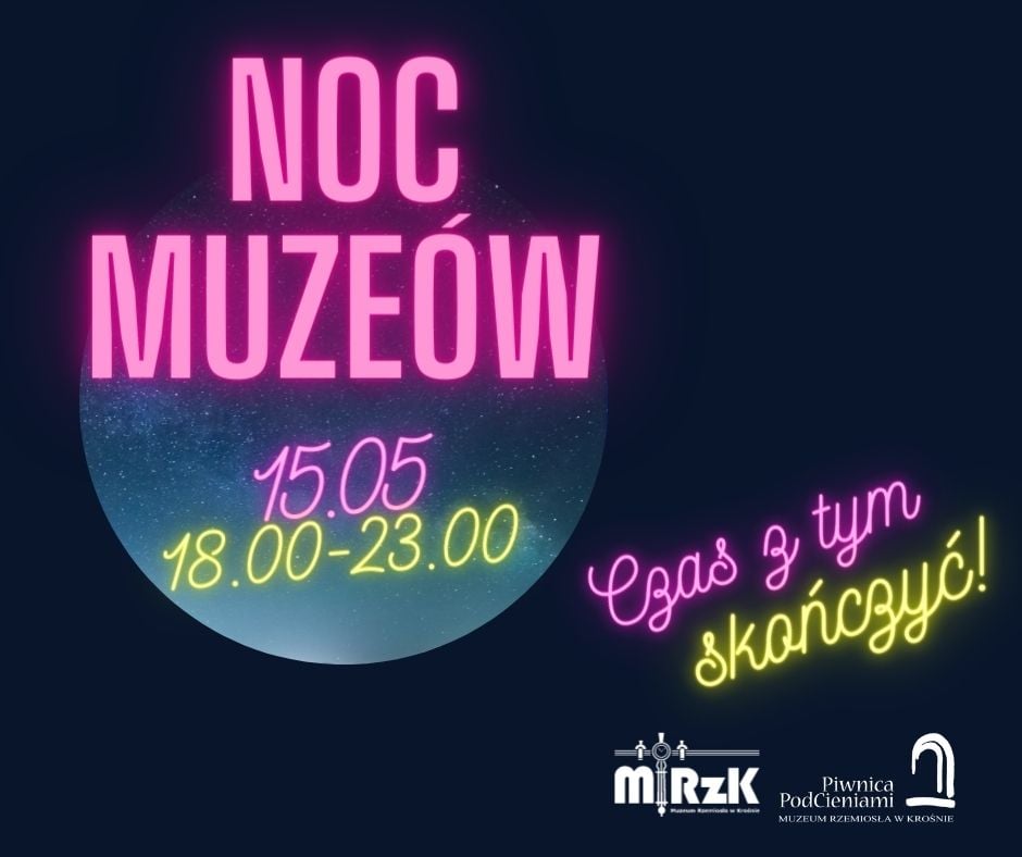 Noc Muzeów 2021 w Muzeum Rzemiosła