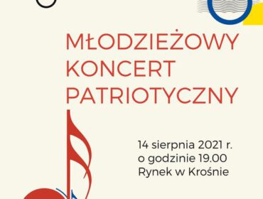 MŁODZIEŻOWY KONCERT PATRIOTYCZNY odbędzie się 14 sierpnia 2021 r.