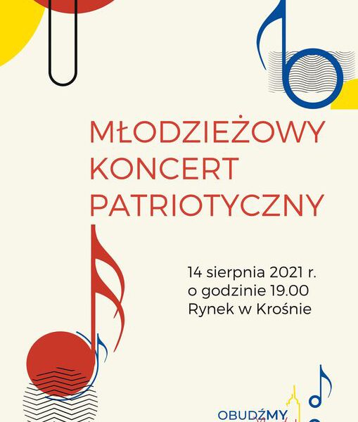 MŁODZIEŻOWY KONCERT PATRIOTYCZNY odbędzie się 14 sierpnia 2021 r.