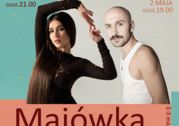 Majówka. Gwiazdy zamiast balonów